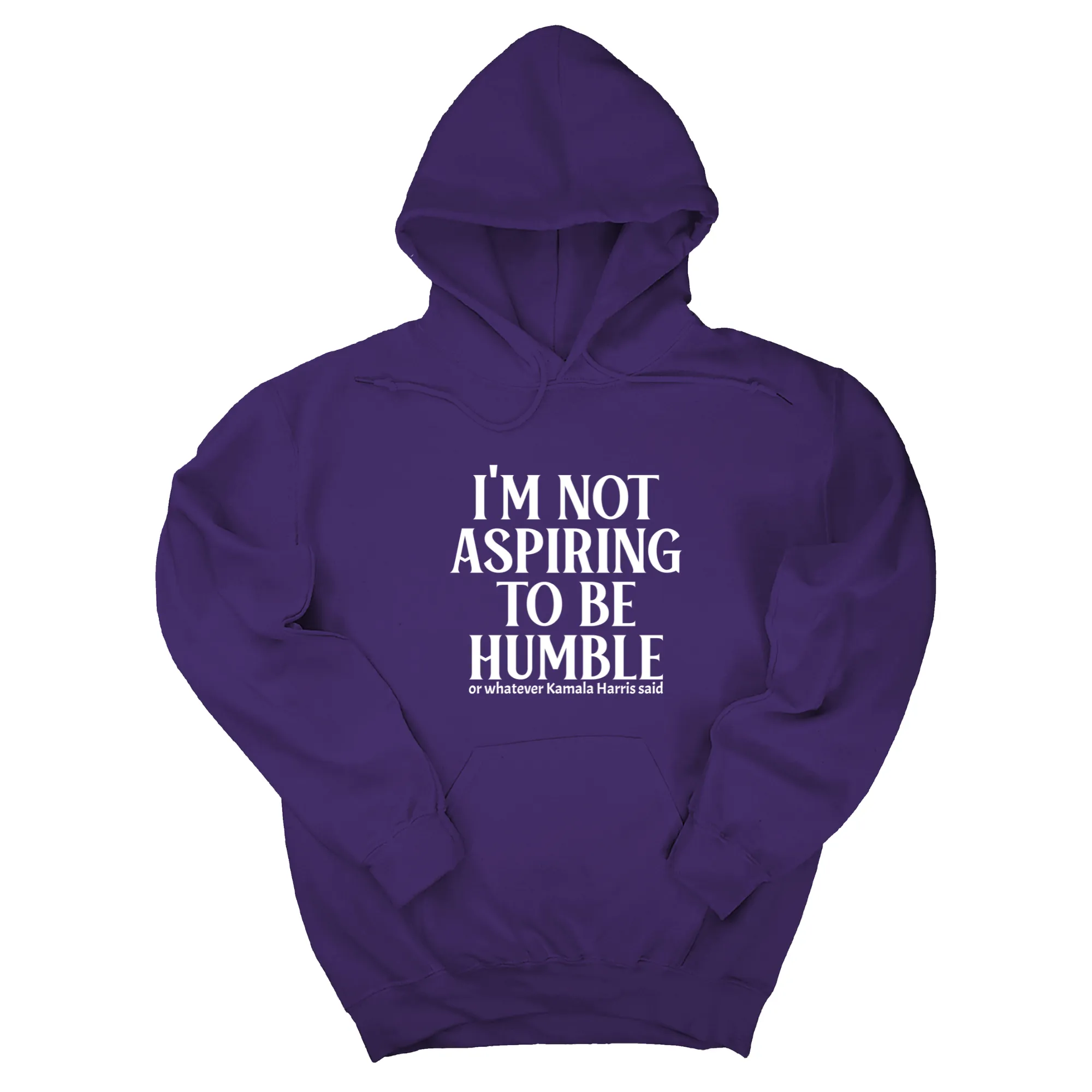 I'm Not Aspiring to Be Humble Unisex Hoodie